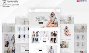 Fashionable – Fashion Shop Elementor Template Kit