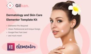 Gilkan – Dermatology & Skin Care Elementor Template Kit