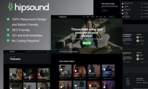 Hipsound – Music Streaming & Podcast Elementor Template Kit