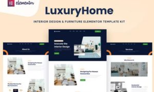 LuxuryHome – Interior Design & Furniture Elementor Template Kit