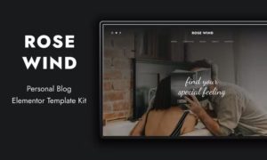 Rose Wind – Personal Blog Elementor Template Kit