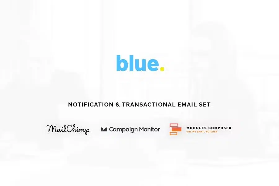 Blue – Notification & Transactional Email Templates with Online Builder