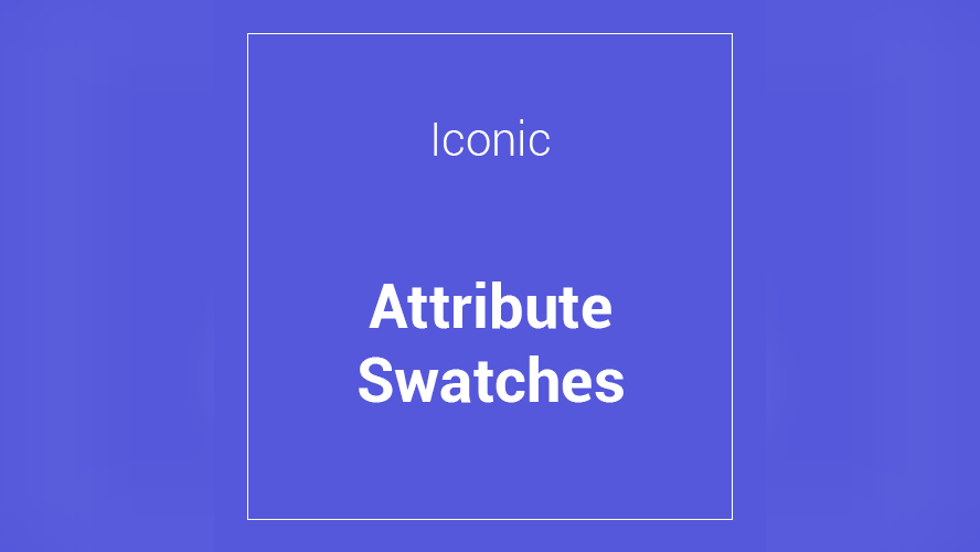 Iconic WooCommerce Attribute Swatches 1.20.2