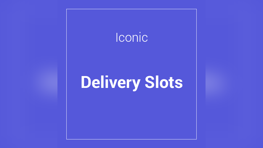 Iconic WooCommerce Delivery Slots 2.7.1