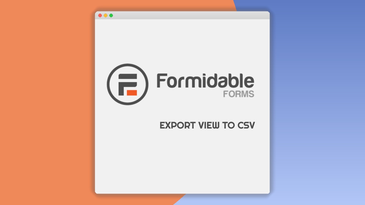 Formidable Export View to CSV 1.05
