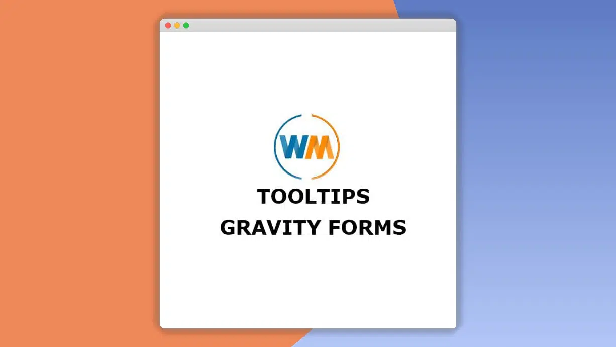 WPMonks – Tool Tips Gravity Forms 1.5.4